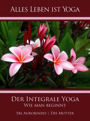 cover image of Der Integrale Yoga